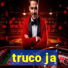 truco ja